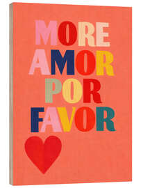 Holzbild More Amor Por Favor - ThingDesign
