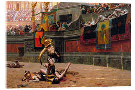 Acrylglasbild Pollice verso (Daumen runter), 1872 - Jean-Léon Gérôme