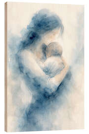 Holzbild Intimer Moment mütterlicher Liebe - Natalie Bruns