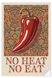 Sticker mural No Heat, No Eat - Andreas Magnusson
