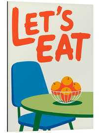 Aluminium print Let's eat - Andreas Magnusson