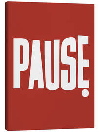 Leinwandbild Pause - Andreas Magnusson