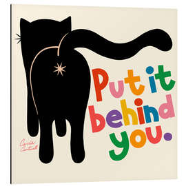 Aluminium print Put It Behind You - Carrie Cantwell