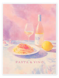 Poster Pasta &amp; Vino - Italienische Küchenträume