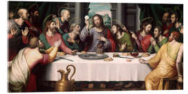 Stampa su vetro acrilico The Last Supper - Juan de Juanes