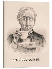 Leinwandbild Delicious Coffee! - Currier &amp; Ives, 1881