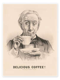 Wandbild Delicious Coffee! - Currier &amp; Ives, 1881