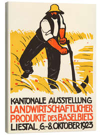 Leinwandbild Kantonale Ausstellung Landwirtschaftlicher Produkte