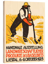 Holzbild Kantonale Ausstellung Landwirtschaftlicher Produkte