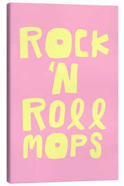 Canvas print Rock 'N Roll Mops - treechild