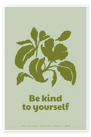Wandbild Be Kind To Yourself - treechild