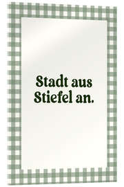 Acrylglasbild Stadt Aus. Stiefel An - treechild