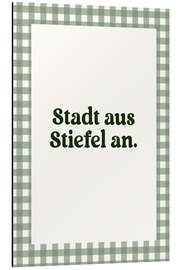 Print på aluminium Stadt Aus. Stiefel An - treechild