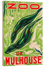 Holzbild Zoo de Mulhouse - Vintage Advertising Collection