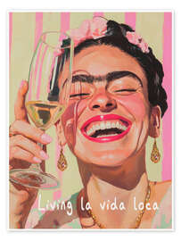 Poster Frida, la vida Loca - Carina Artspace